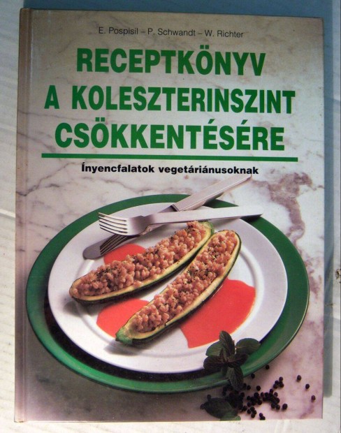 Receptknyv a Koleszterinszint Cskkentsre (1994) 7kp+tartalom