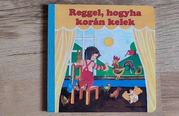 Reggel hogyha korán kelek című könyv