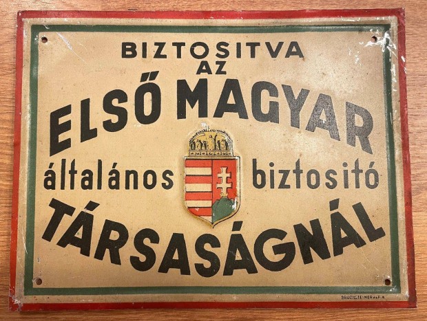 Rgi antik Els Magyar Biztost Trsasg - fmtbla, reklmtbla