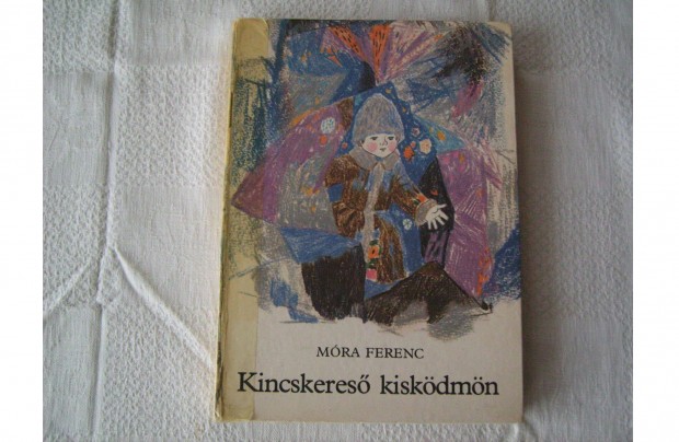 Rgi knyv.1980. Mra Ferenc. Kincskeres kiskdmn