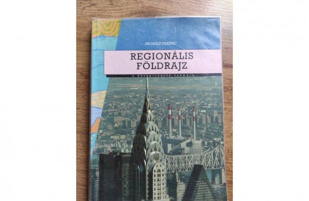 Regionlis fldrajz Probld Ferenc