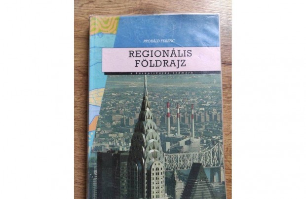 Regionlis fldrajz Probld Ferenc