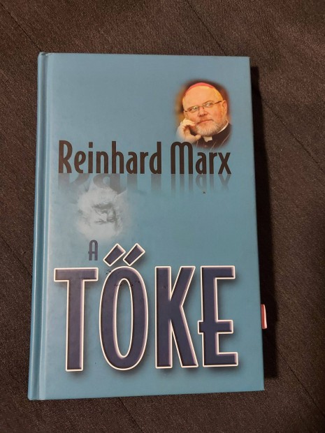 Reinhard Marx - A tke cm knyv elad