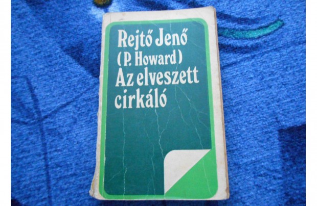 Rejt Jen(P.Howard): Az elveszett cirkl-Piszkos Fred , a kapitny