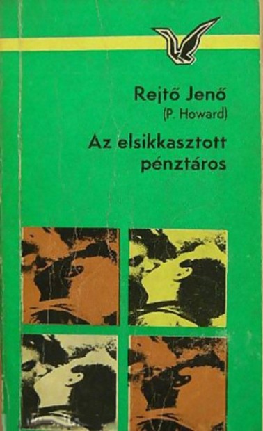 Rejt Jen: Az elsikkasztott pnztros - 1970, szp llapotban