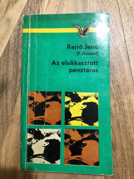 Rejtő Jenő (P. Howard): Az elsikkasztott pénztáros