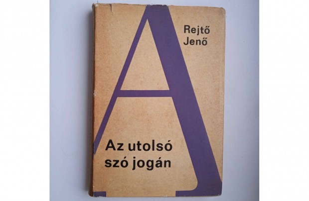 Rejt Jen - Az utols sz jogn . Magvet 1967