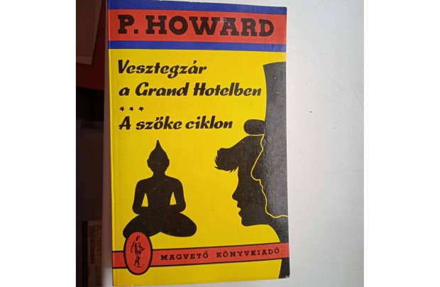 Rejtő Jenő - Vesztegzár a Grand hotelben , Magvető