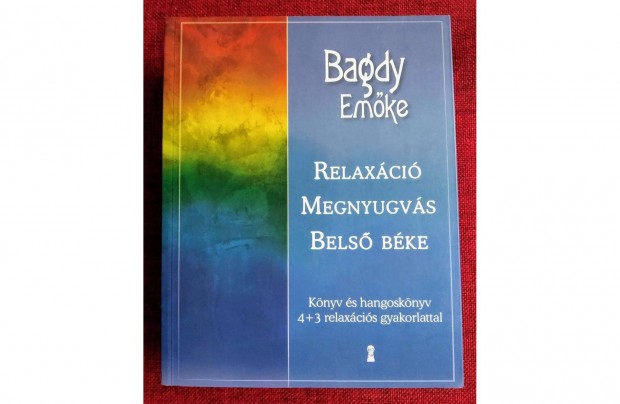 Relaxci megnyugvs bels bke Bagdy Emke Elfradtl? Feszlt vagy?