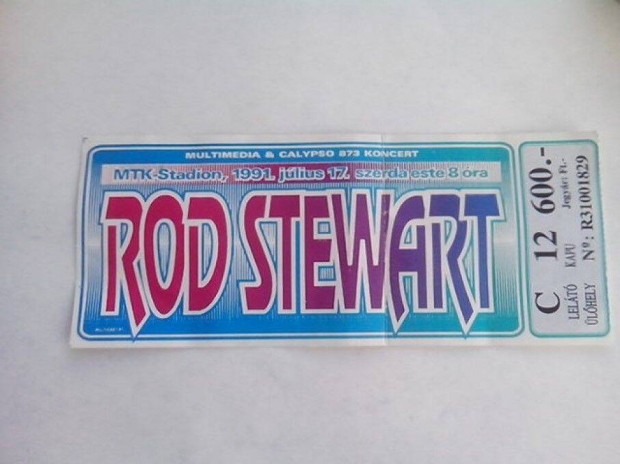 Relikvia gyjtk figyelem : Rod Stewart hasznlt koncert jegy elad !