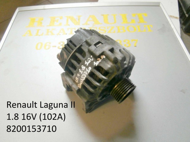 Renault Laguna II 1.8 16V 102A 8200153710 genertor