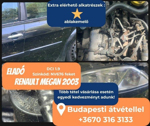 Renault Megan 2003 alkatrszek - pontos rakrt rdekldj!