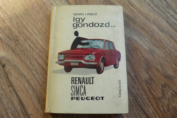 Renault Simca Peugeot könyv , szakkönyv