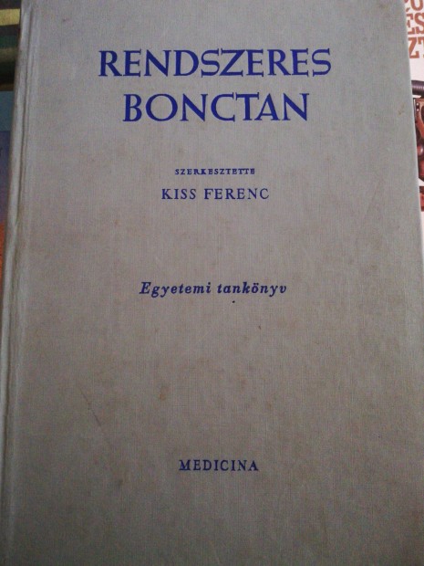 Rendszeres bonctan szerkesztette Kiss Ferenc