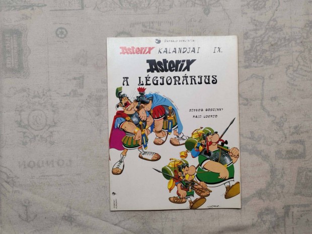 Ren Goscinny - Asterix a lgionrius (Asterix 10.)