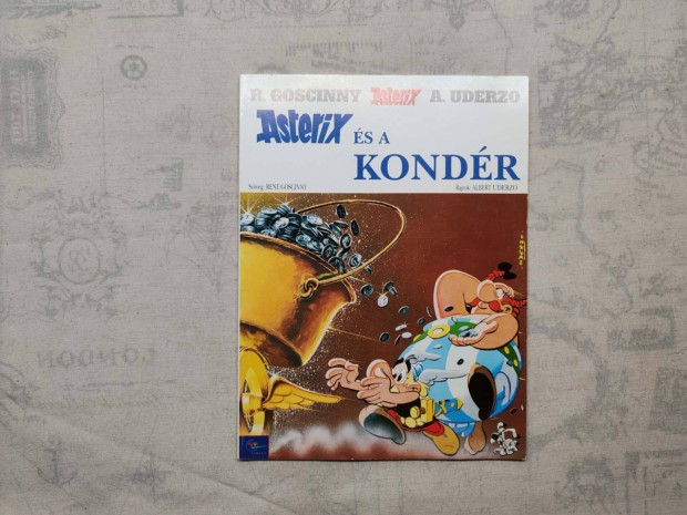 Ren Goscinny - Asterix s a kondr (Asterix 13.)