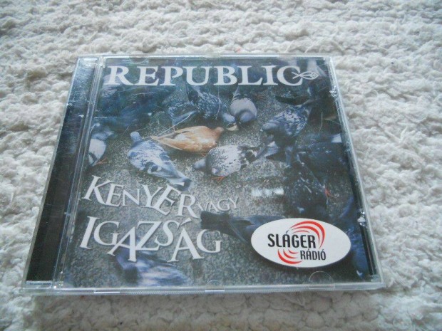 Republic : Kenyr vagy igazsg CD