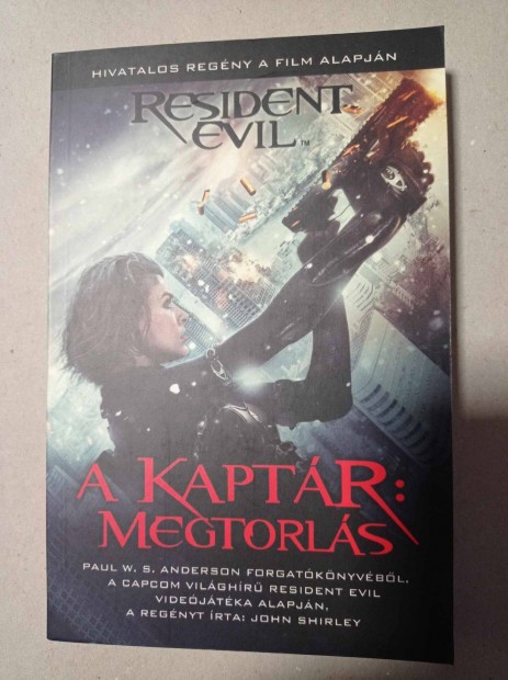 Resident Evil - A kaptr - Megtorls