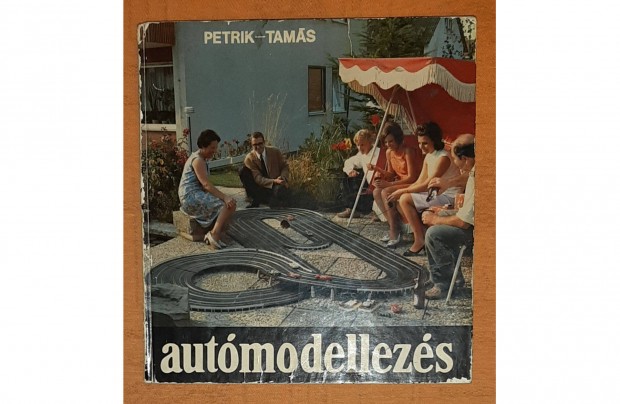 Retro 55 ves automodellezs Petrik Tams 1969 knyv