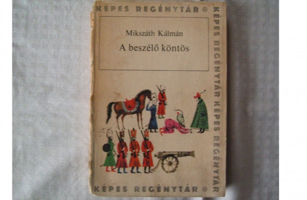 Retr Kpes Regnytr. Mikszth Klmn. A beszl knts. 1967