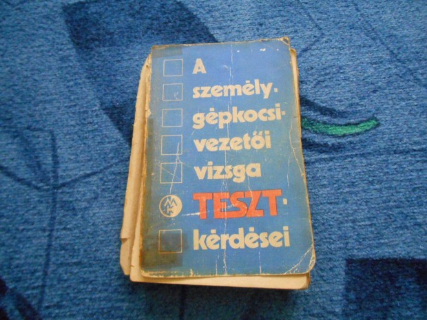 Retro Kresz vizsga teszt kérdések 1976