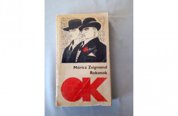 Retró OK sorozat kötete 1967. Móricz Zsigmond. Rokonok. I.- II. rész