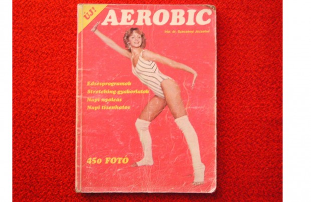 Retr magazin, dr. Szcsnyi Jzsefn. Aerobic. 1983