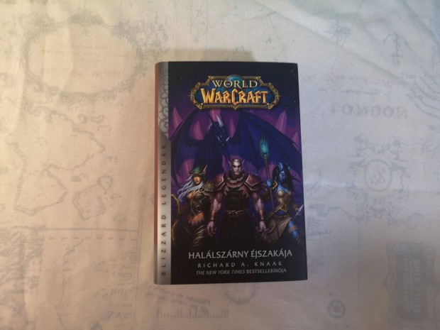 Richard A. Knaak - Hallszrny jszakja (World of Warcraft)