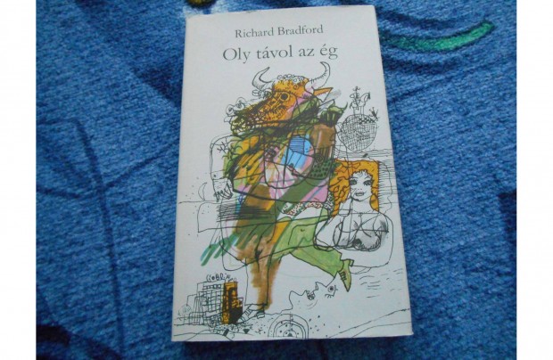 Richard Bradford: Oly tvol az g