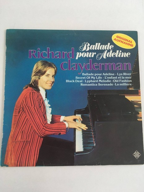 Richard Clayderman: Ballade Pour Adeline 1977., bakelit lemez, vinyl
