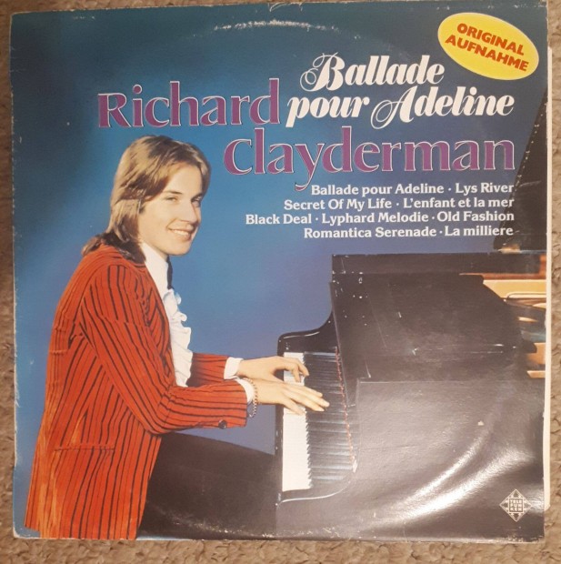 Richard Clayderman: Ballade Pour Adeline (1979) Hungary LP, bakelit