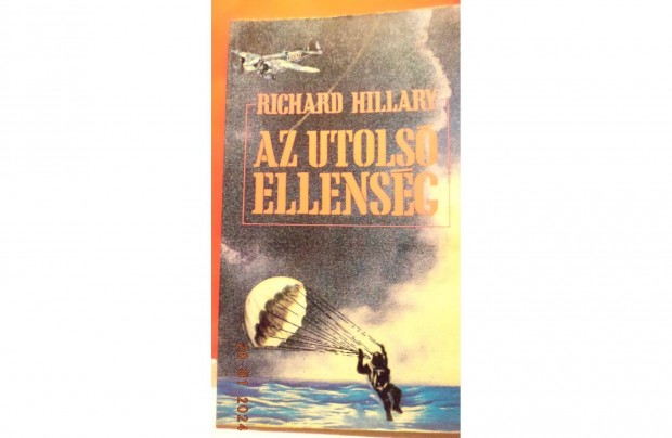 Richard Hillary: Az utols ellensg