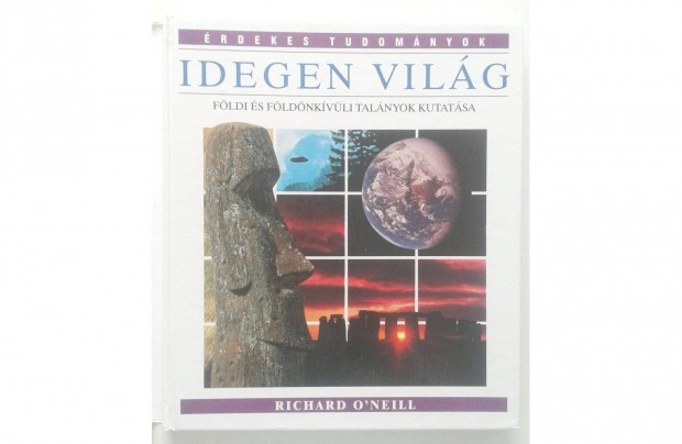 Richard O'neill: Idegen vilg 1 650 Ft