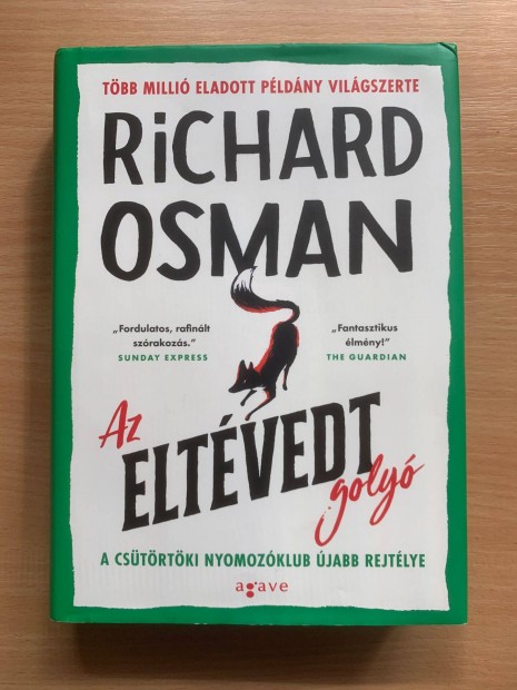 Richard Osman: Az eltévedt golyó ( A csütörtöki nyomozóklub)