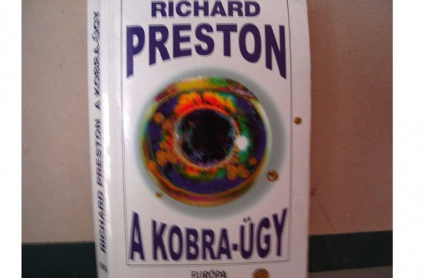 Richard Preston: A Kobra - gy