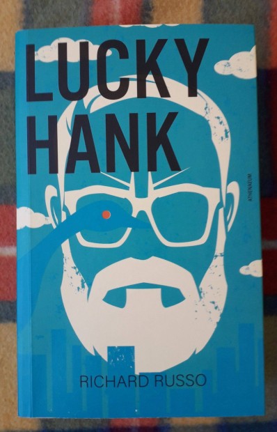 Richard Russo: Lucky Hank