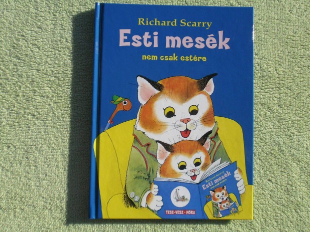 Richard Scarry: Esti mesk, nem csak estre