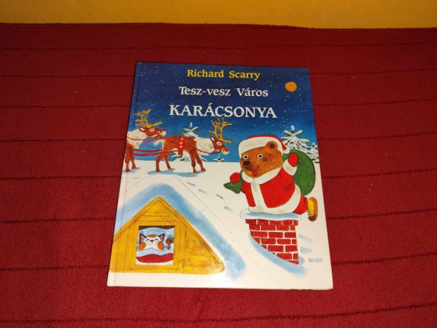 Richard Scarry: Tesz-vesz vros karcsonya