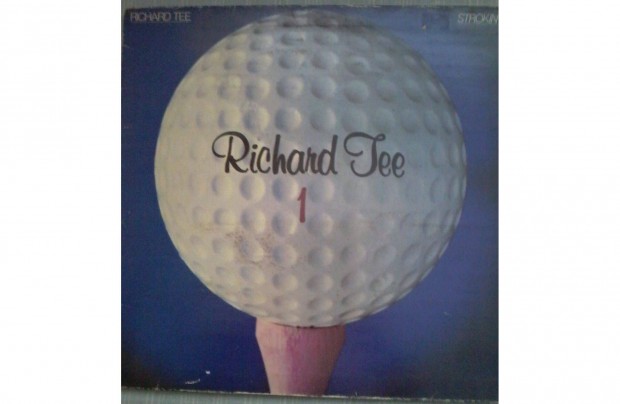 Richard Tee:Strokin LP elad.(nem postzom)