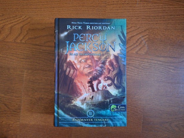 Rick Riordan: Percy Jackson - A Szrnyek Tengere