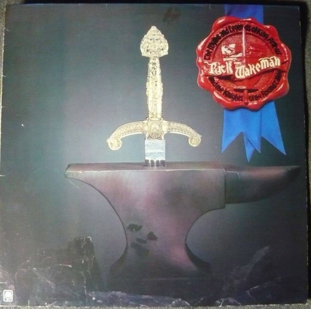 Rick Wakeman: The Myths and legends of King Arthur (nmet nyoms LP)