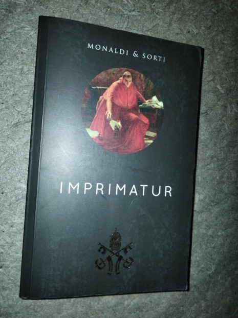 Rita Monaldi Francesco Sorti : Imprimatur