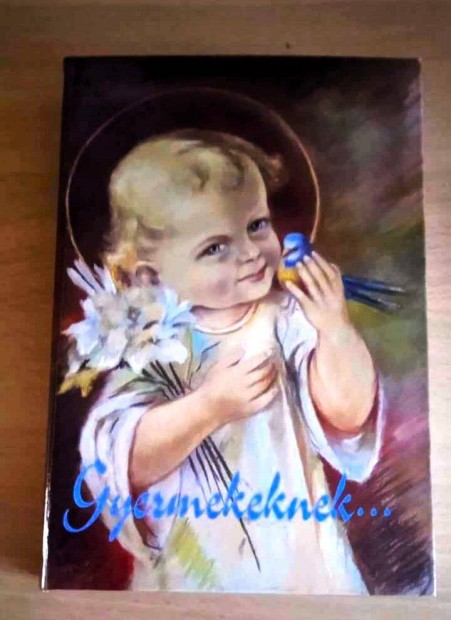 Ritka, szentbeszédek, történetek Gyermekeknek. Márton Dénes
