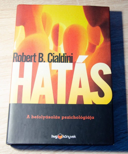 Robert B. Cialdini - Hats - A befolysols pszicholgija