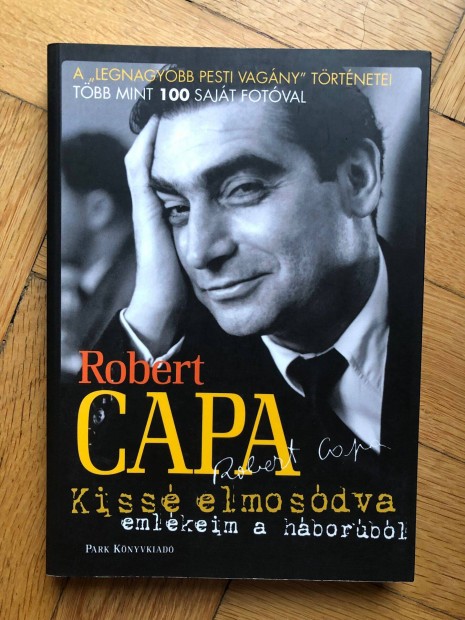 Robert Capa: Kissé elmosódva könyv