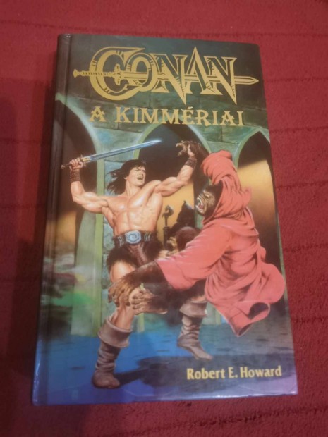 Robert E. Howard: Conan, a kimmriai