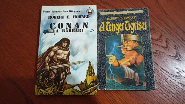 Robert E. Howard - A tenger tigrisei / Conan, a barbr