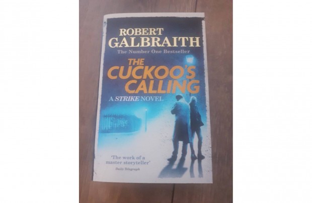 Robert Galbraith - The Cuckoo's Calling