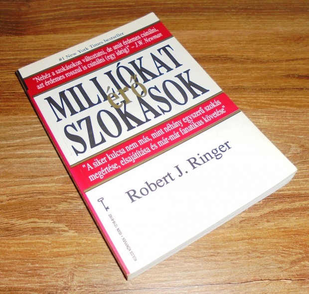 Robert J. Ringer: Millikat r szoksok