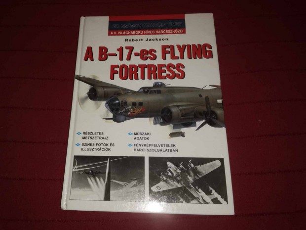 Robert Jackson: A B17-es Flying Fortress